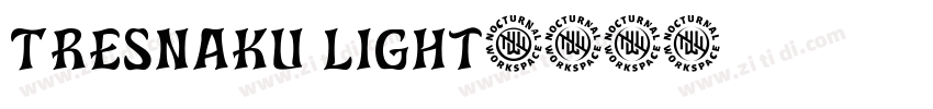 Tresnaku Light字体转换